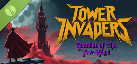 Tower Invaders: Guardian of the Yew-Wand Demo