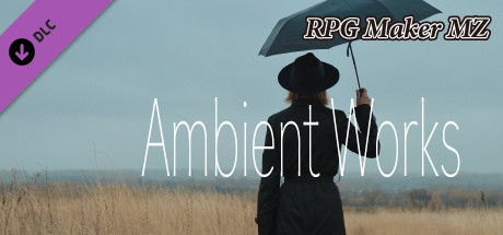 RPG Maker MZ - Ambient Works