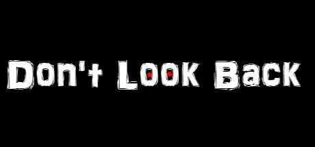 Don't Look Back