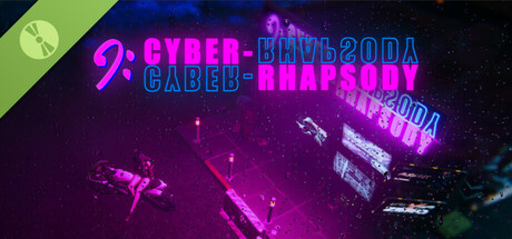 CyberRhapsody Demo