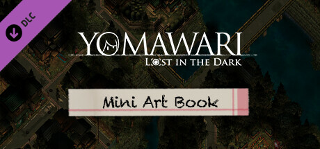 Yomawari: Lost in the Dark - Mini Art Book