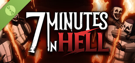 7 Minutes in Hell Demo