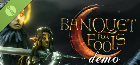 Banquet for Fools Demo