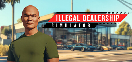 Illegal Dealership Simulator