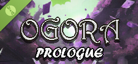 OGORA: Prologue