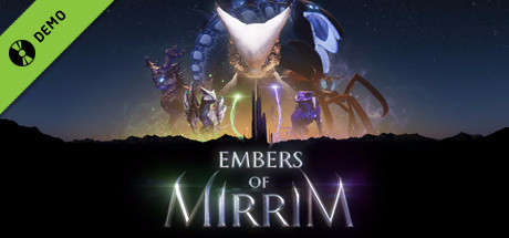 Embers of Mirrim Demo