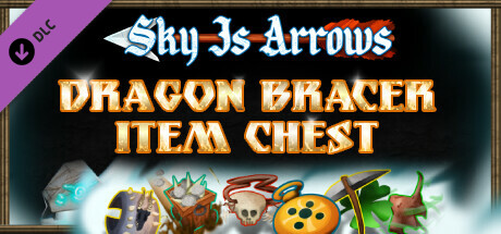 Sky Is Arrows - Dragon Bracer Item Chest