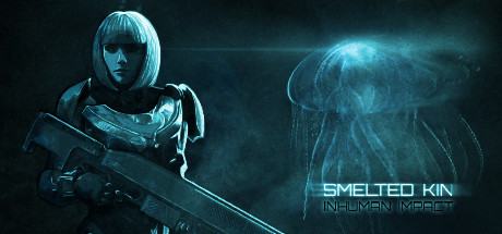 Smelted Kin: Inhuman Impact