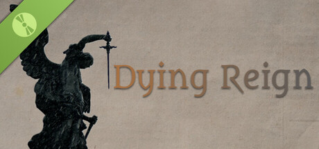 Dying Reign Demo