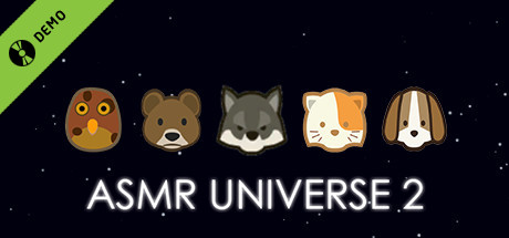ASMR Universe 2 Demo