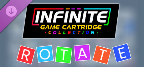 Infinite Game Cartridge Collection - Rotate