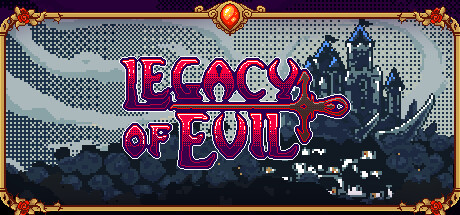 Legacy Of Evil