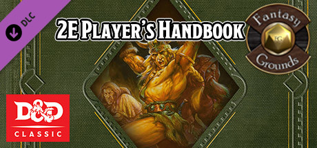 Fantasy Grounds - D&D Classics: Player's Handbook (2E)