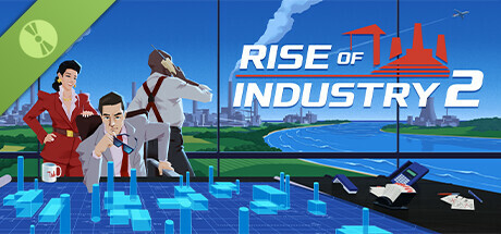 Rise of Industry 2 Demo