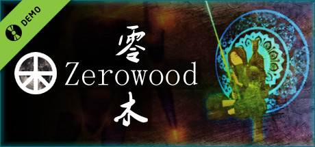 Zerowood Demo