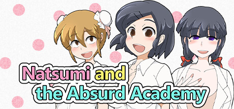 Natsumi and the Absurd Academy