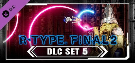 R-Type Final 2 - DLC Set 5