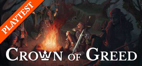 Crown of Greed Playtest