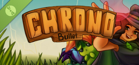 Chrono Bullet Demo