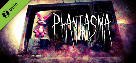 Phantasma Demo