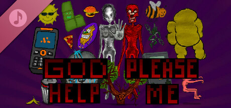 GOD PLEASE HELP ME Soundtrack