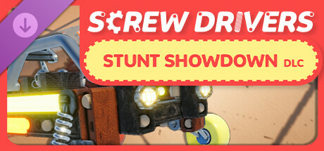 Screw Drivers - Stunt Showdown