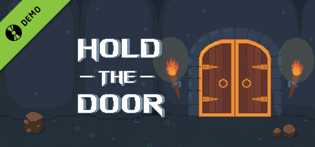 Hold The Door Demo