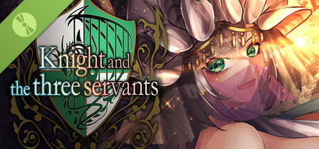 Knight and the three servants Demo