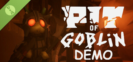 Pit of Goblin Demo