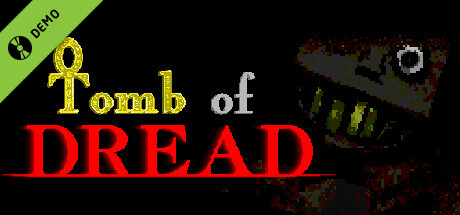 Tomb of Dread Demo