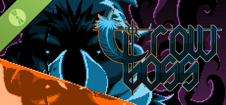 Crow Boss Demo