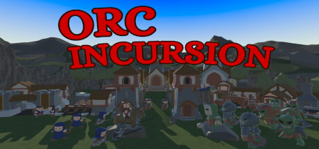 Orc Incursion