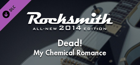 Rocksmith® 2014 – My Chemical Romance - “Dead!”