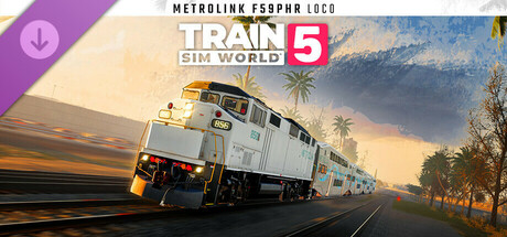 Train Sim World® 5: Metrolink F59PHR Loco Add-On