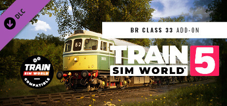 Train Sim World® 5: BR Class 33 Add-On