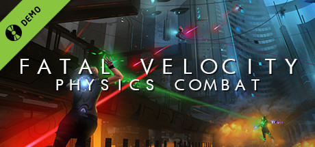 Fatal Velocity: Physics Combat Demo