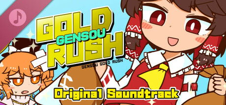 Gensou Gold Rush Soundtrack