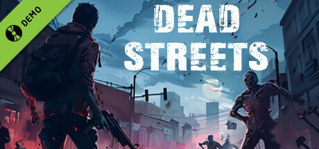 Dead Streets: Zombie Blitz Demo