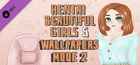Hentai beautiful girls 5 - Wallpapers. Mode 2