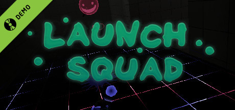 Launch Squad Demo