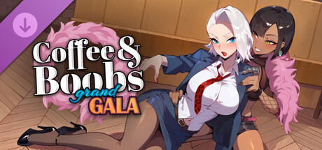 Coffee&Boobs: Grand Gala