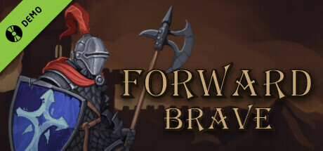 Forward Brave Demo