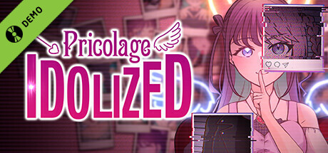 Pricolage -IDOLIZED- Demo