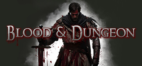 Blood & Dungeon