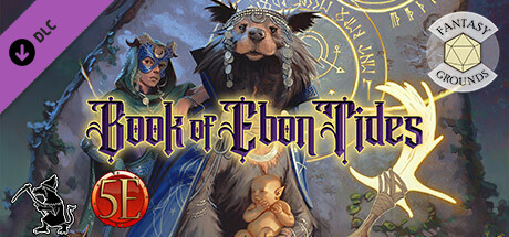 Fantasy Grounds - Book of Ebon Tides