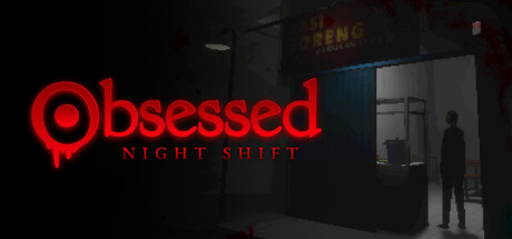 Obsessed : Night Shift