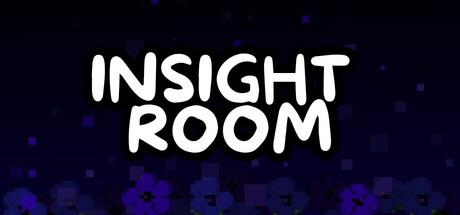 INSIGHT ROOM