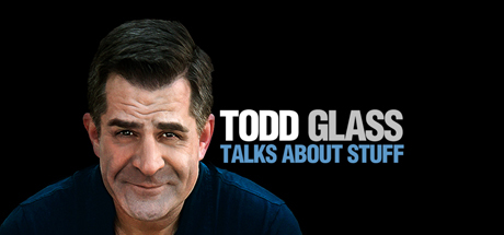 Todd Glass: Talks About Stuff