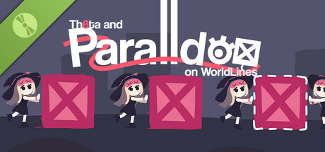 Theta and Paralldoxs on Worldlines Demo
