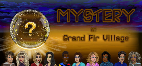 Mystery at Grand Fir Village